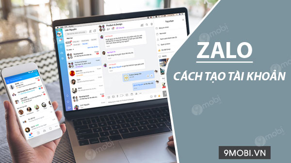 Cách đăng ký Zalo, tạo tài khoản mới trên Android, iPhone
