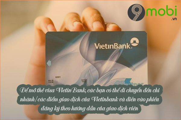 Lam the Visa Vietinbank co mat phi khong