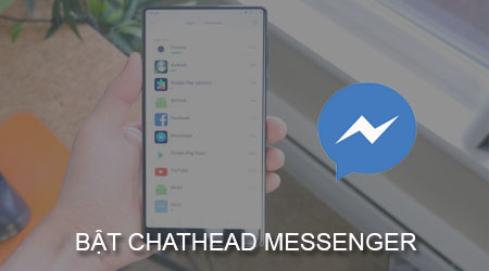 Bật bong bóng chat Messenger cho XiaoMi