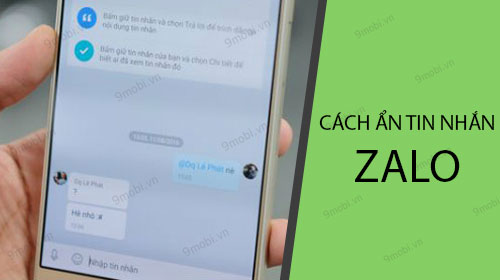 Cách ẩn tin nhắn Zalo trên màn hình điện thoại Android