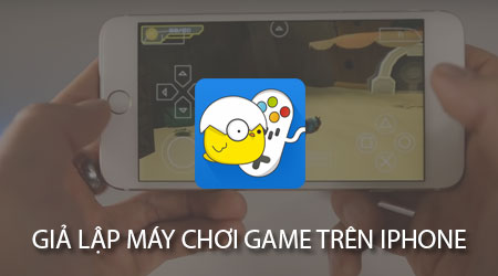 Cách giả lập máy chơi game trên iPhone