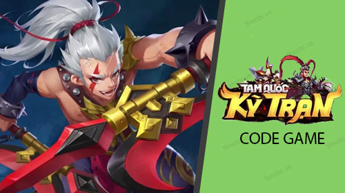 Code game Tam Quốc Kỳ Trận