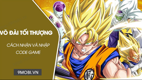 Trọn bộ code game Võ Đài Tối Thượng mới nhất và cách nhập