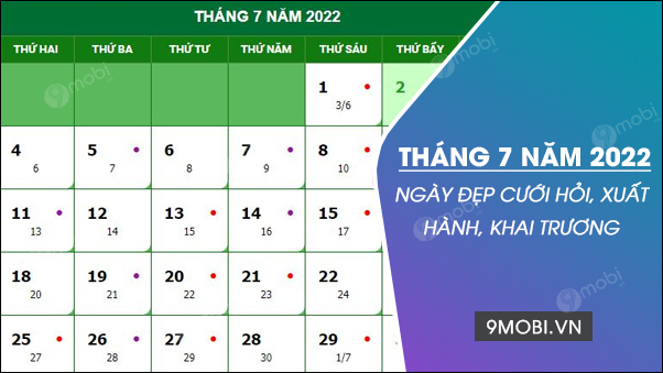 Ngày đẹp tháng 7 năm 2022, xem ngày tốt, xấu, Hoàng Đạo