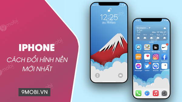 Cách đổi hình nền iPhone mới nhất, cài đặt hình nền