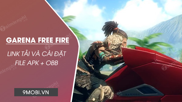 Link tải Free Fire APK OBB zip file