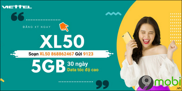 cac goi cuoc 4G viettel 50k thang xl5