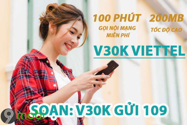 cach dang ky goi cuoc data 4g viettel v30k 