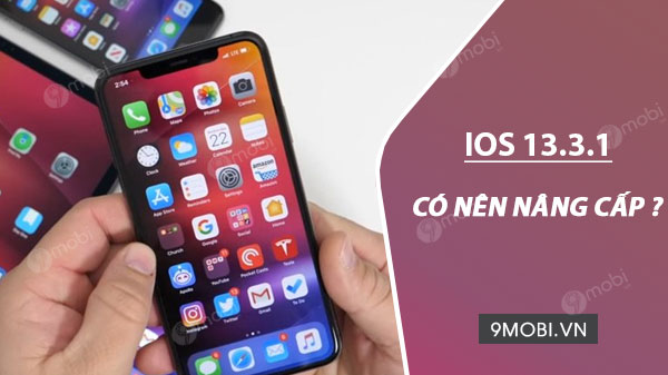 co nen nang cap ios 13 3 1 cho iphone ipad