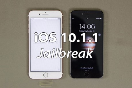 Đã Jailbreak iOS 10.1.1 cho iPhone, iPad được chưa