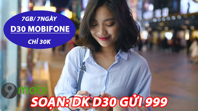 cach dang ky goi cuoc 4g d30 mobifone 