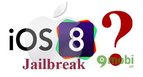 jailbreak ios 8 tren iphone 6 plus, 6, ip 5s, 5, 4s, 4 