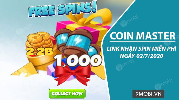 Link Spin Coin Master miễn phí ngày 02/7/2020