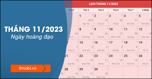 Ngày hoàng đạo tháng 11 năm 2023, xem ngày đẹp, xấu