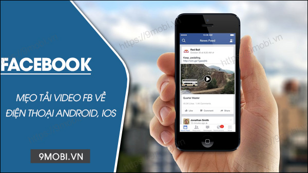 tai video tren facebook ve dien thoai