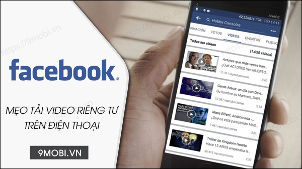 cach tai video rieng tu facebook tren dien thoai