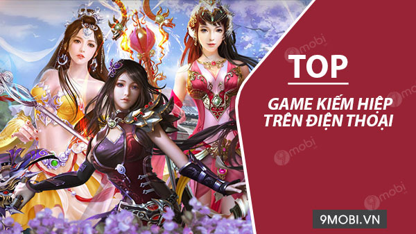 top game kiem hiep tren android iphone 